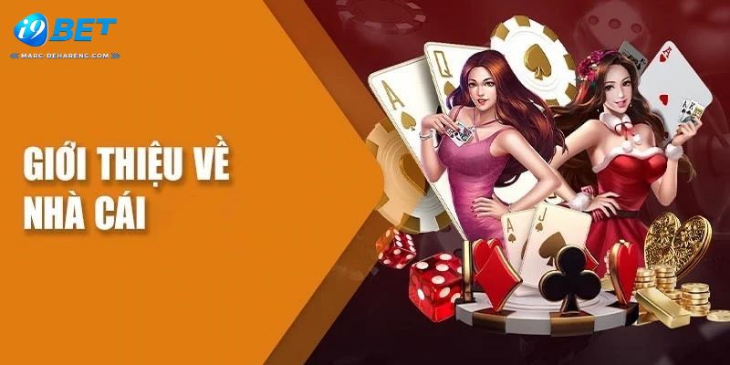 Giới thiệu i9bet mới nhất